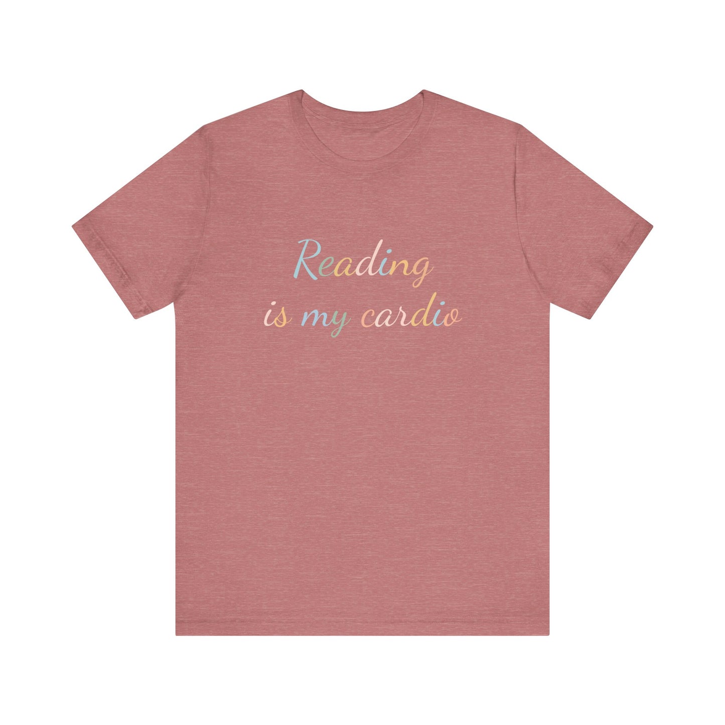 READING IS MY CARDIO