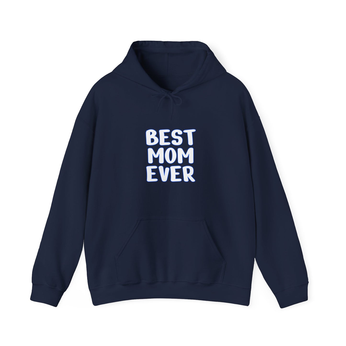 BEST MOM_EVER Hoodie for Moms - Perfect Gift for Mother's Day