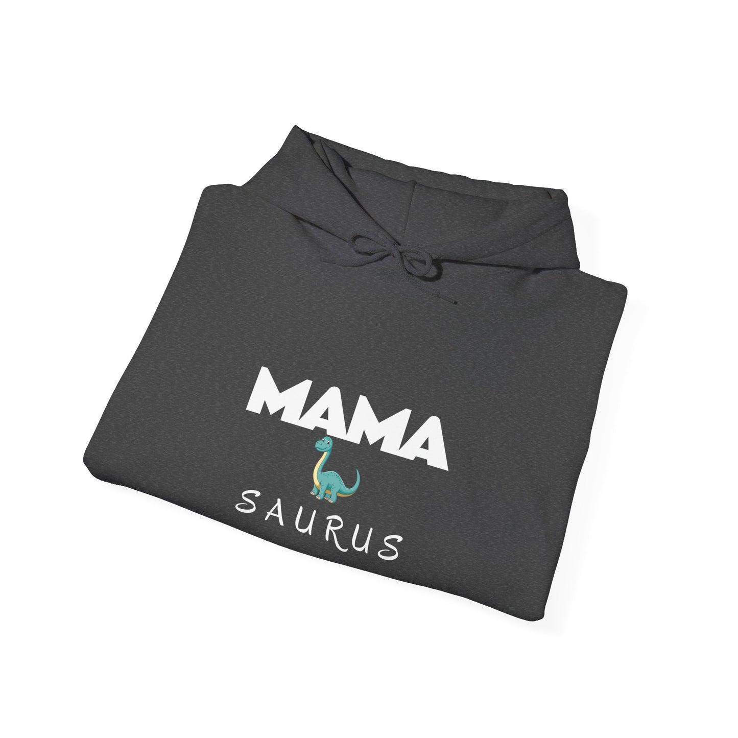 MAMA SAURUS Hoodie for Moms - Perfect Gift for Mother's Day