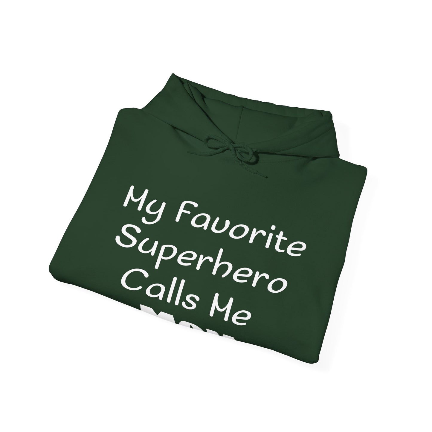 My Favorite Superhero Calls Me Mom Hoodie for Moms - Perfect Gift for Mother's Day