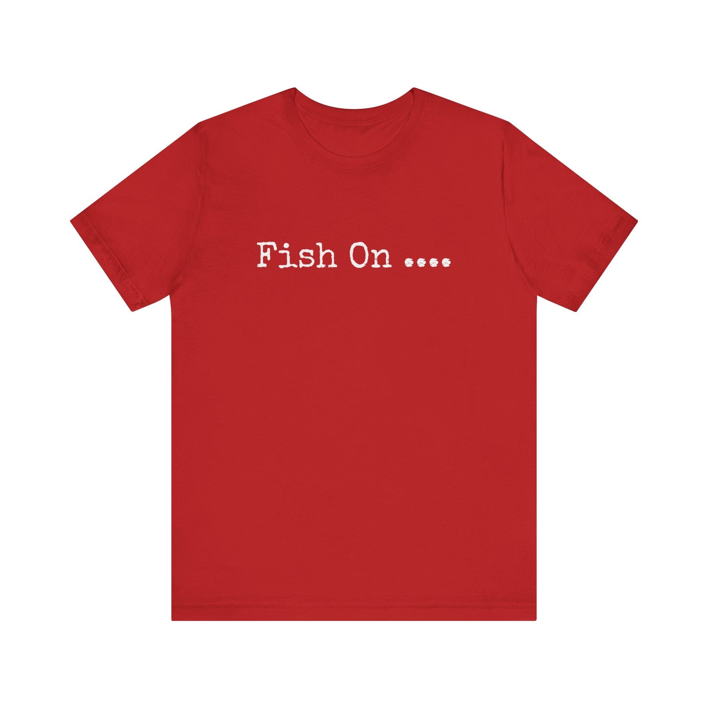 FISH ON....