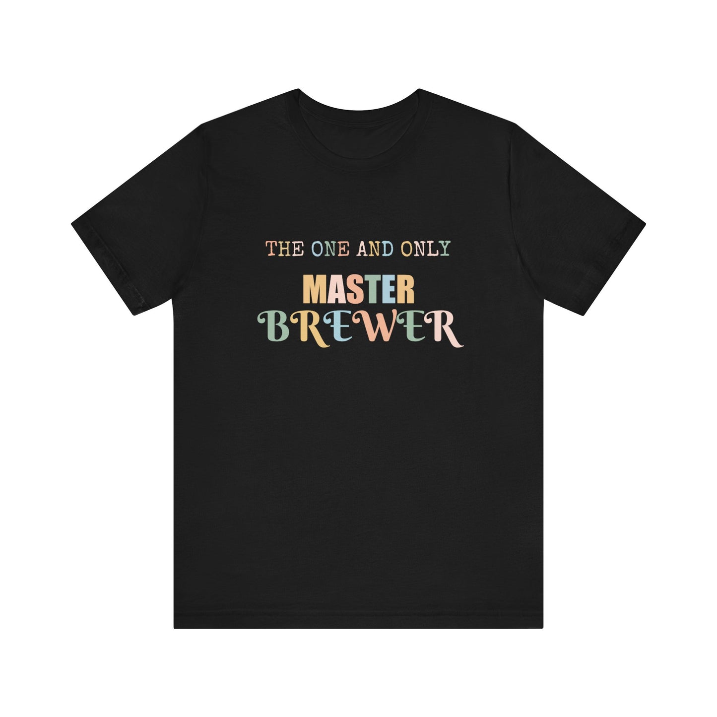 THE ONE AND ONLY MASTER BREWER