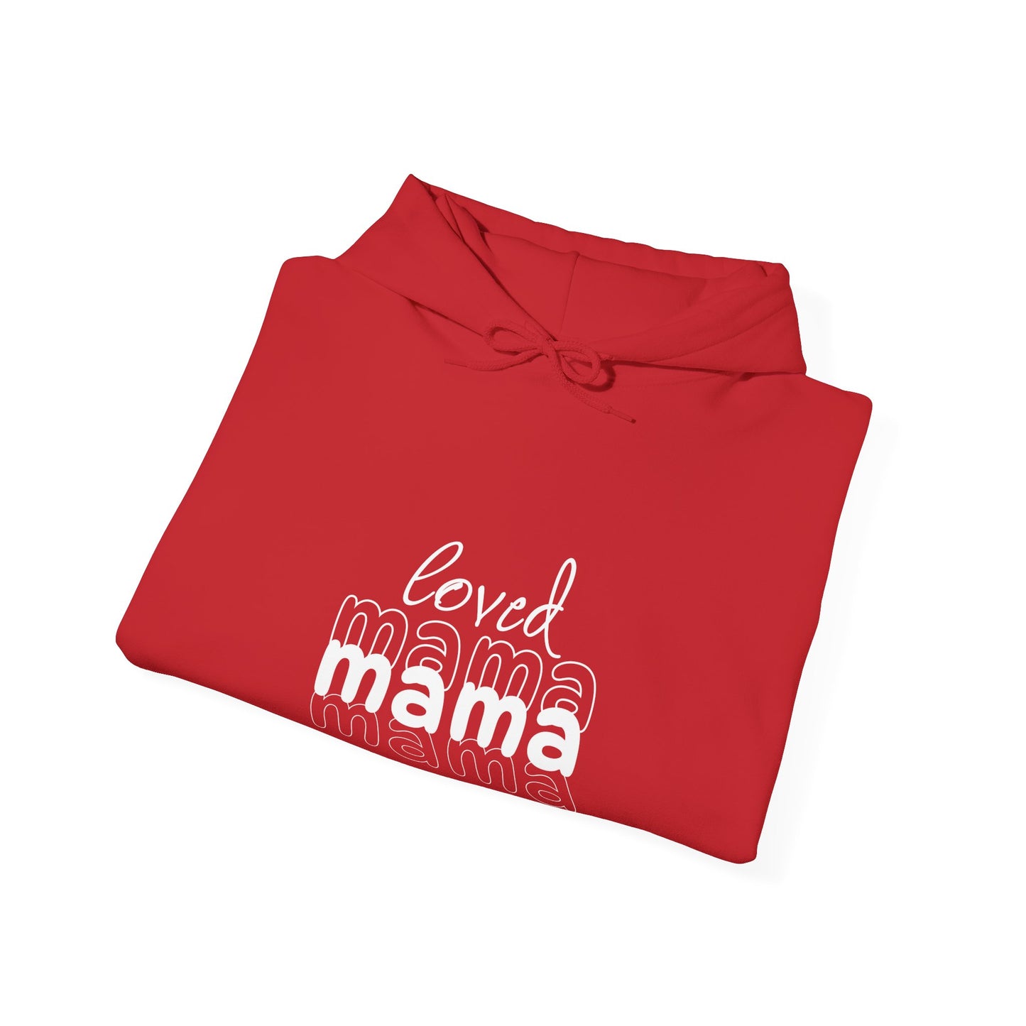 Loved Mama Hoodie for Moms - Perfect Gift for Mother's Day