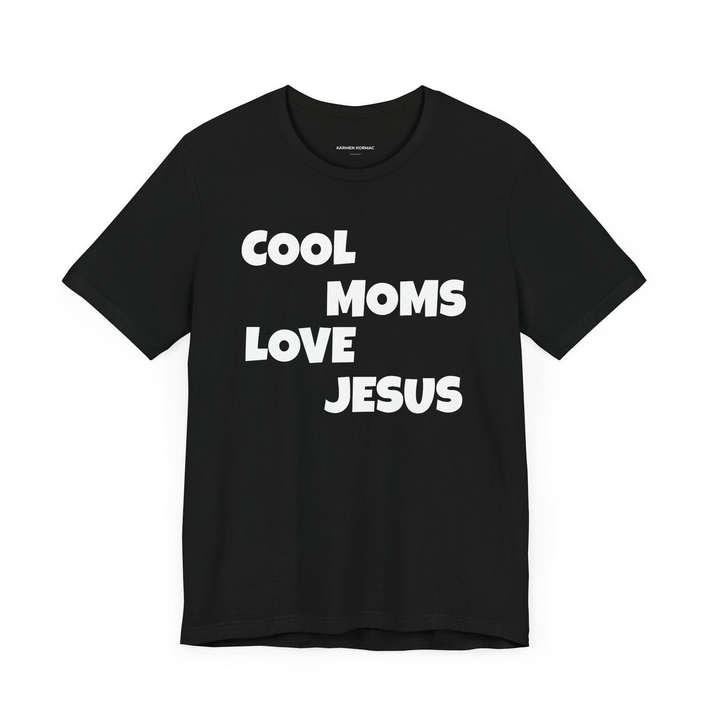 Cool Moms Love Jesus