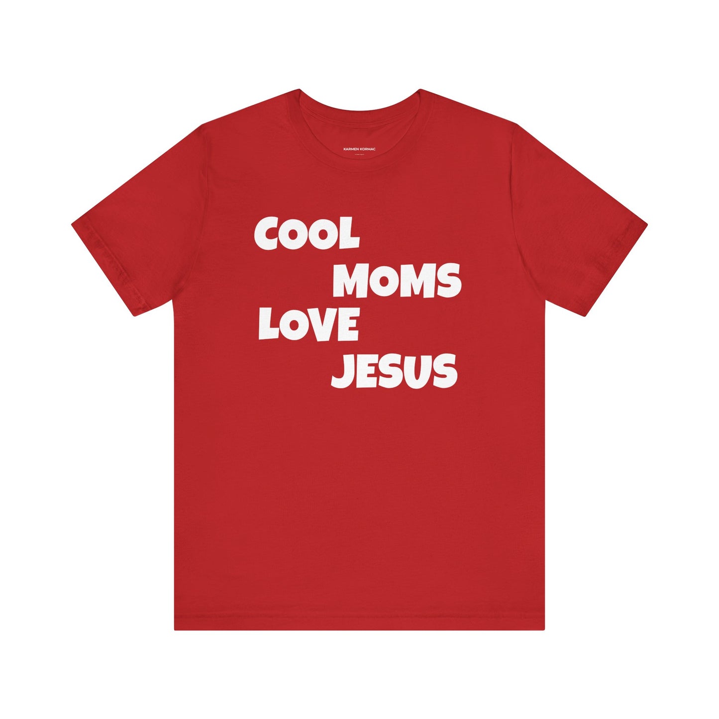 Cool Moms Love Jesus