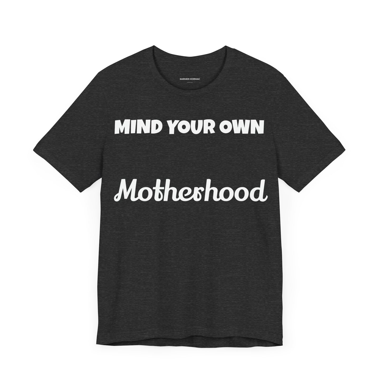 MIND YOUR MOTHERHOOD