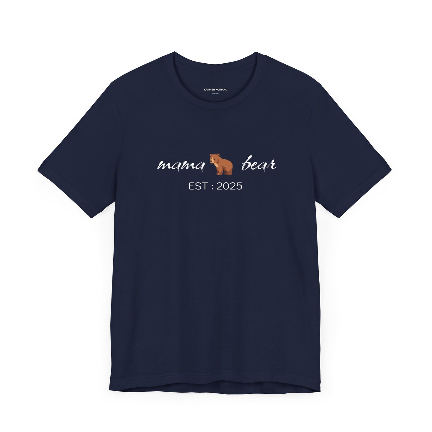 MAMA BEAR EST 2025
