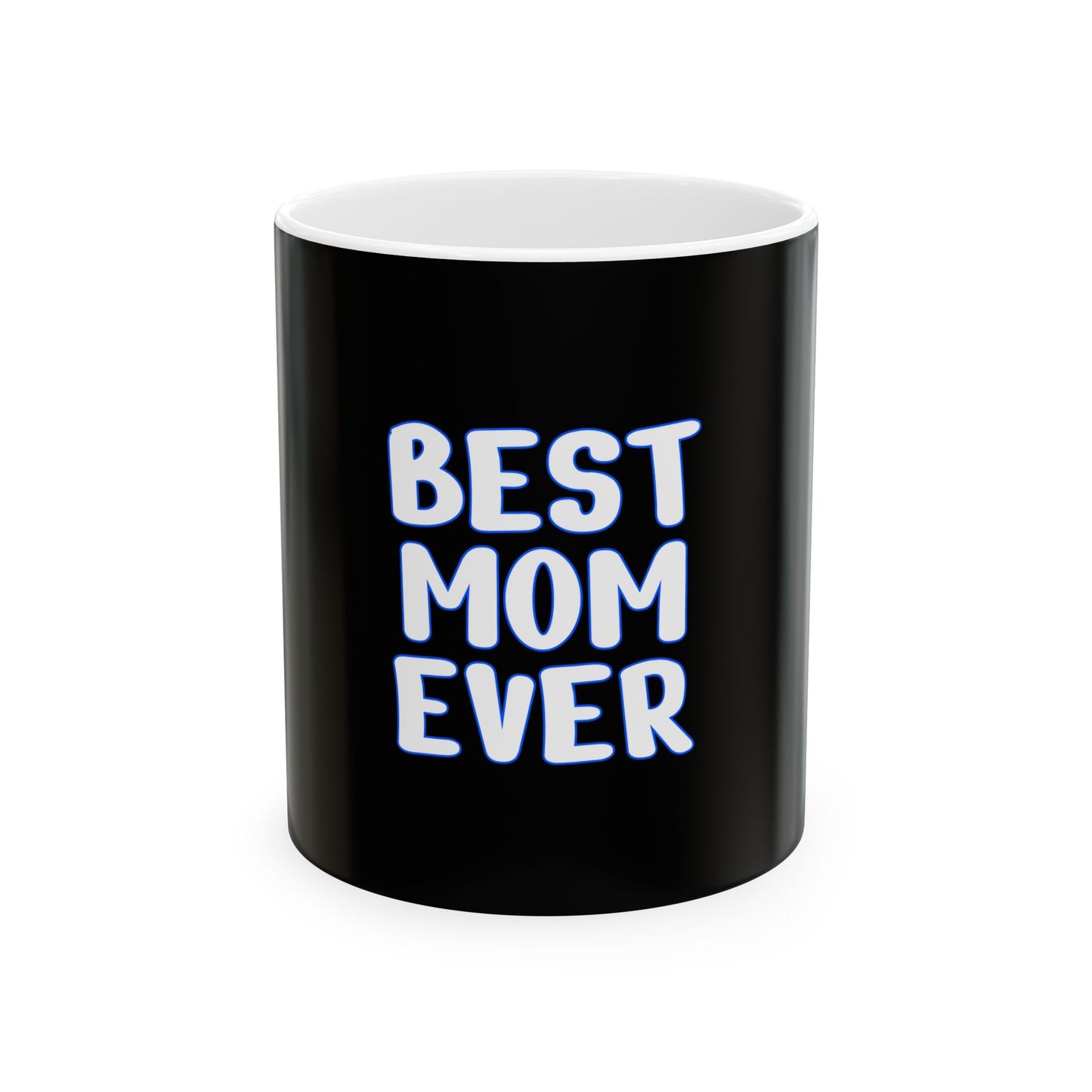 BEST MOM_EVER Ceramic Mug - Perfect Gift for Moms