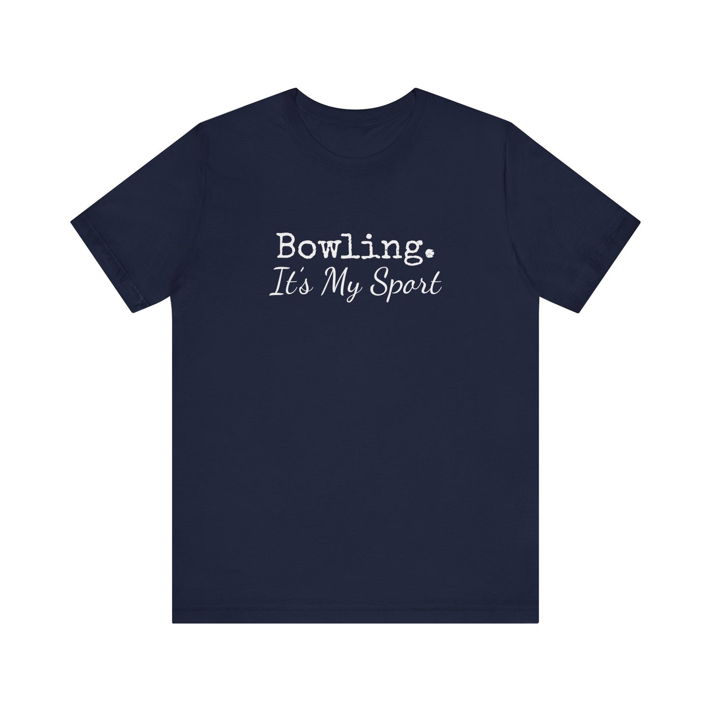 BOWLING IT'S MY SPORT