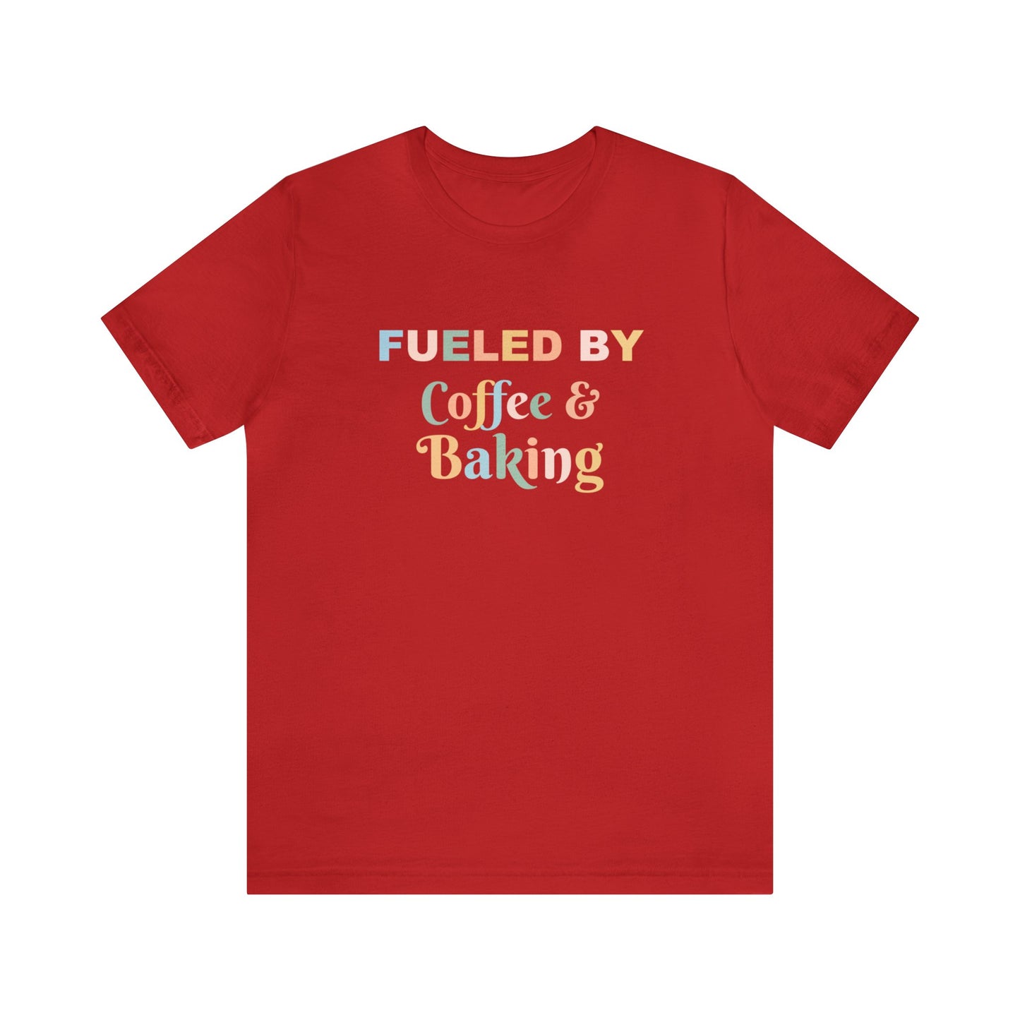 FUELED BY COFFEE & BAKING