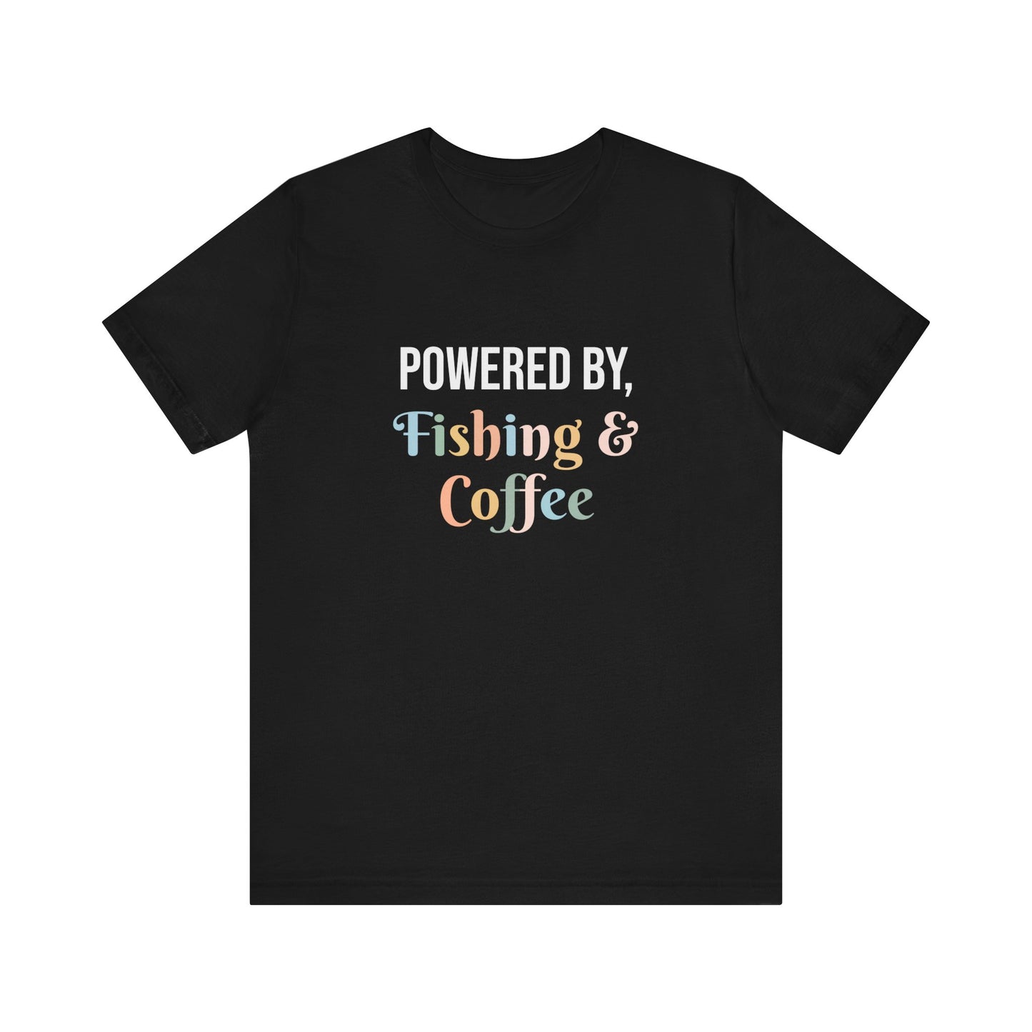 POWERED BY, FISHING & COFFEE