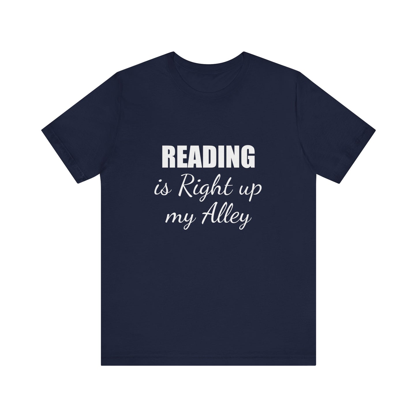 READING IS RIGHT UP MY ALLEY