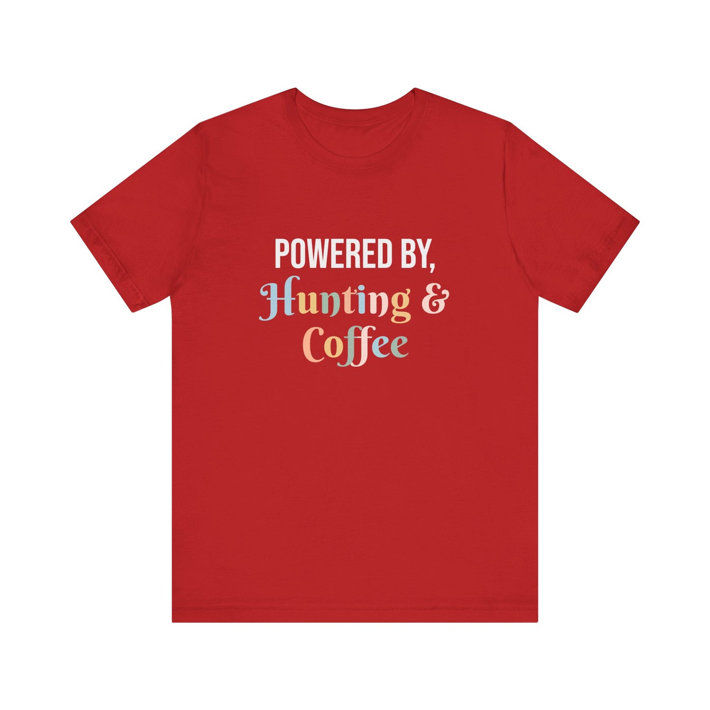 POWERED BY, HUNTING & COFFEE