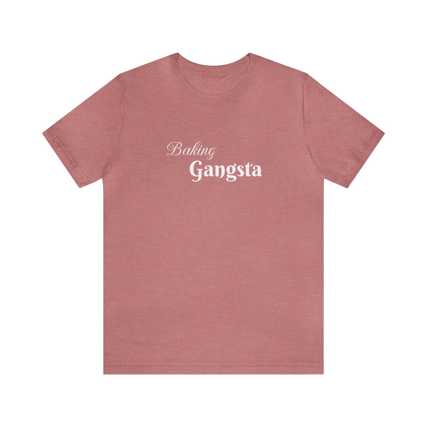 BAKING GANGSTA