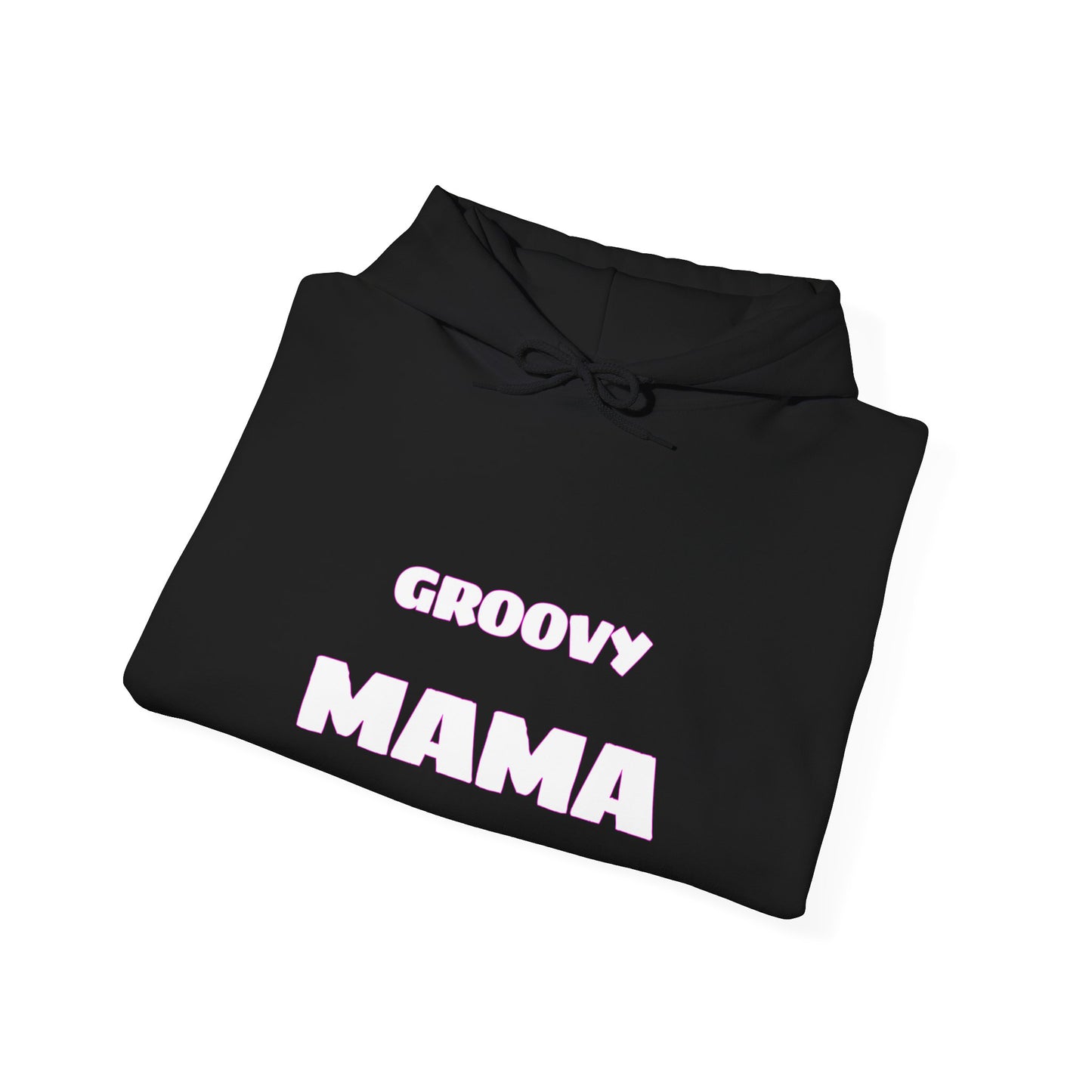 GROOVY MAMA Hoodie for Moms - Perfect Gift for Mother's Day