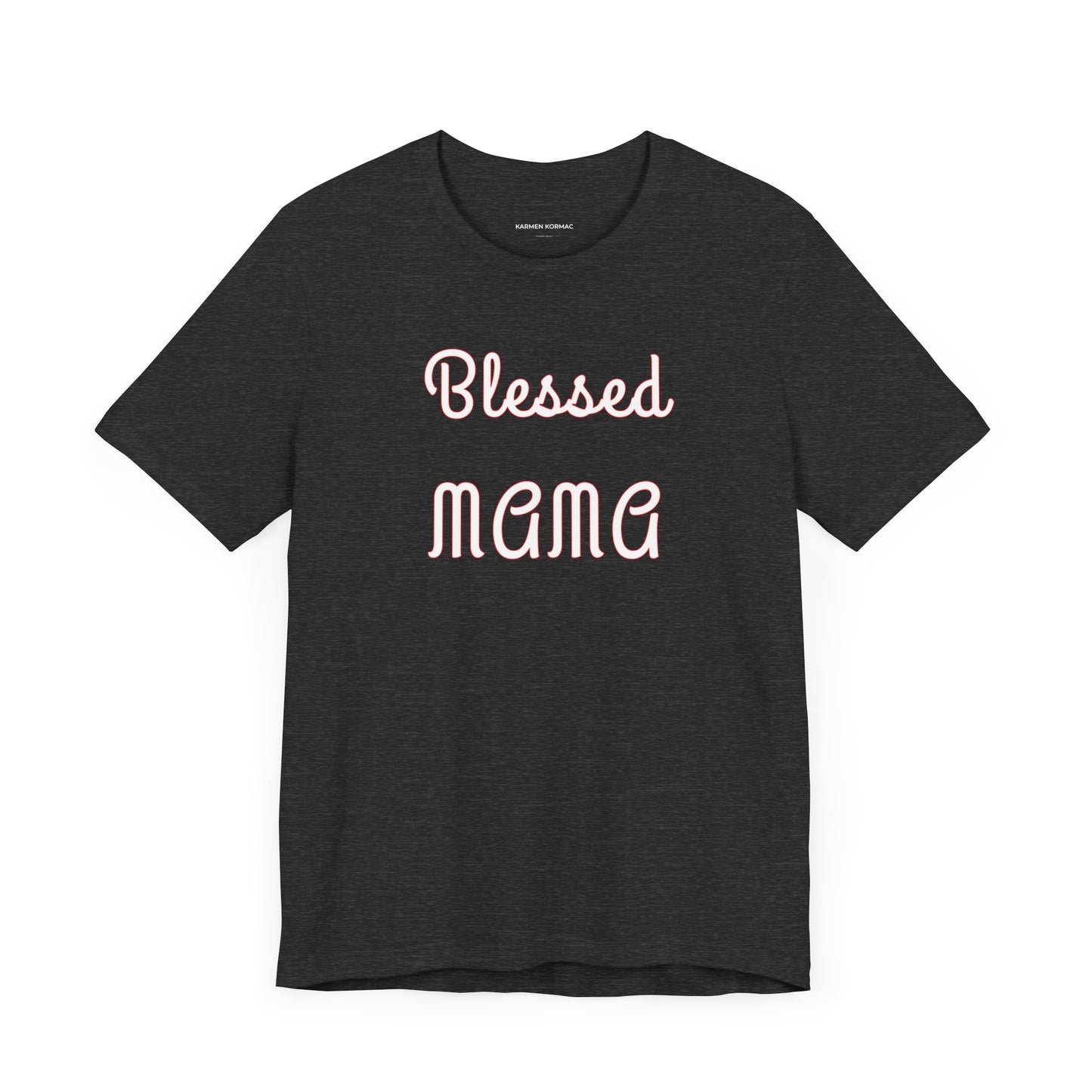 BLESSED MAMA