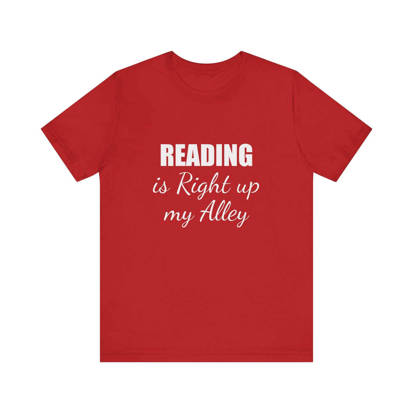 READING IS RIGHT UP MY ALLEY