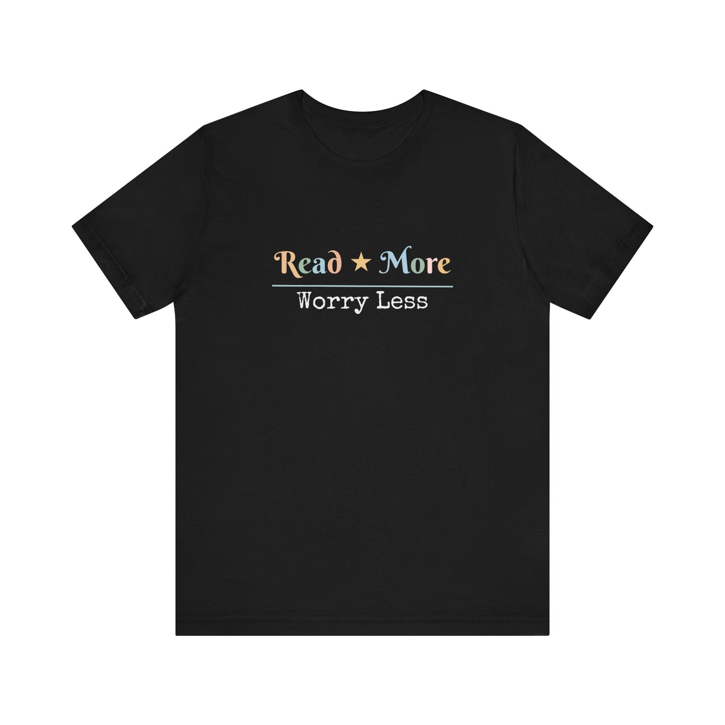 READ MORE WORRY LESS