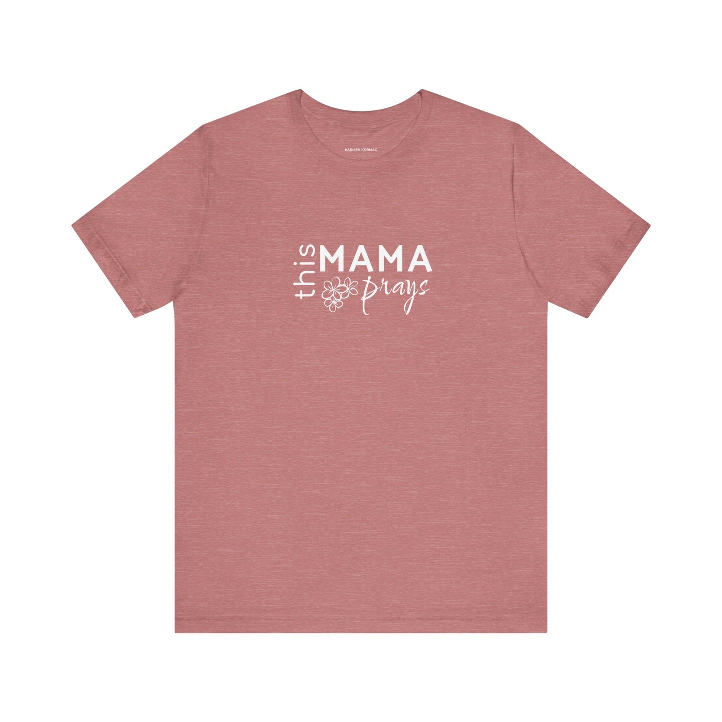 THIS MAMA PRAYS