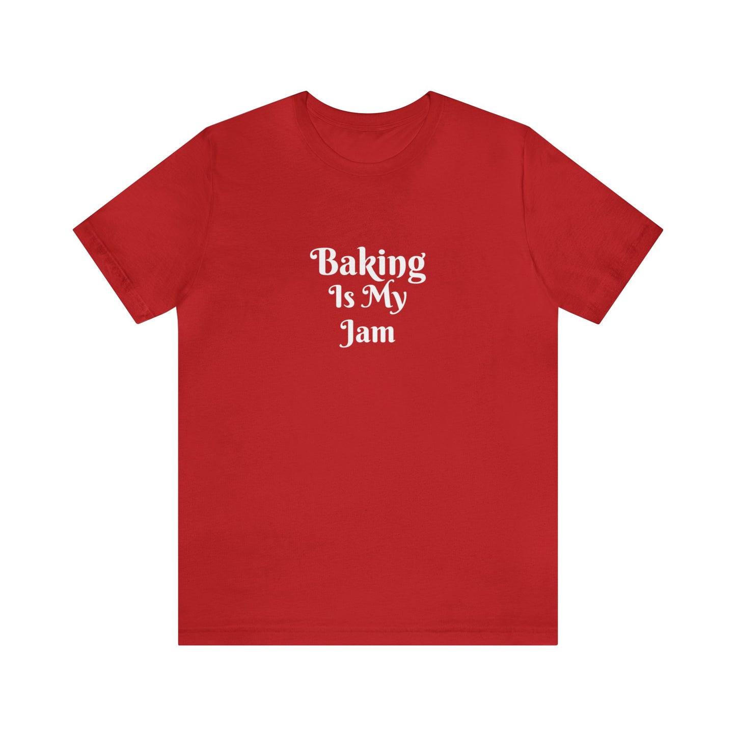 BAKING IS MY JAM