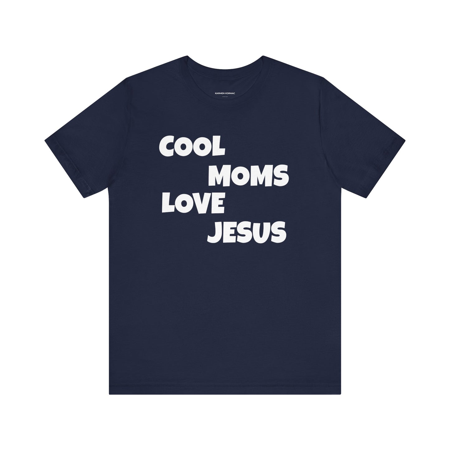 Cool Moms Love Jesus