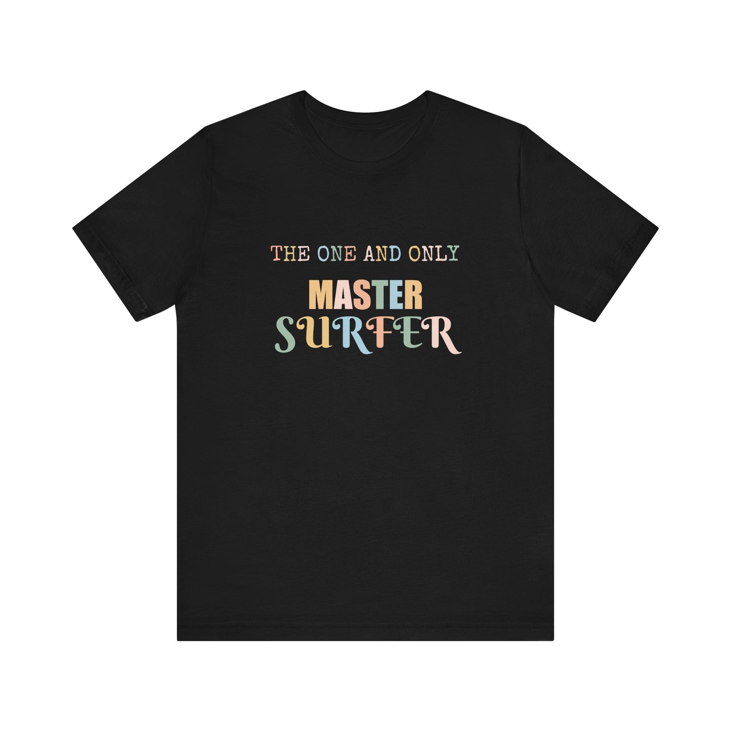 THE ONE AND ONLY MASTER SURFER