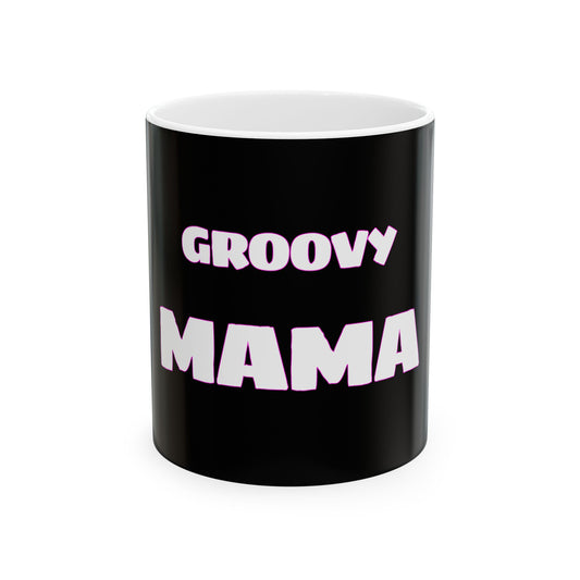 GROOVY MAMA Ceramic Mug - Perfect Gift for Moms