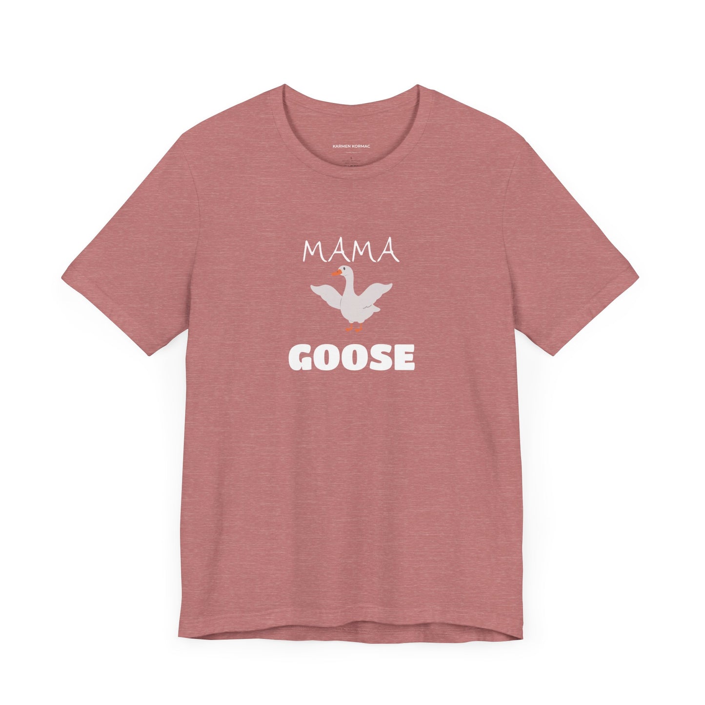 MAMA GOOSE