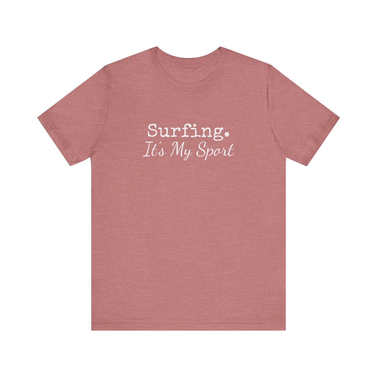 SURFING  IT'S MY SPORT