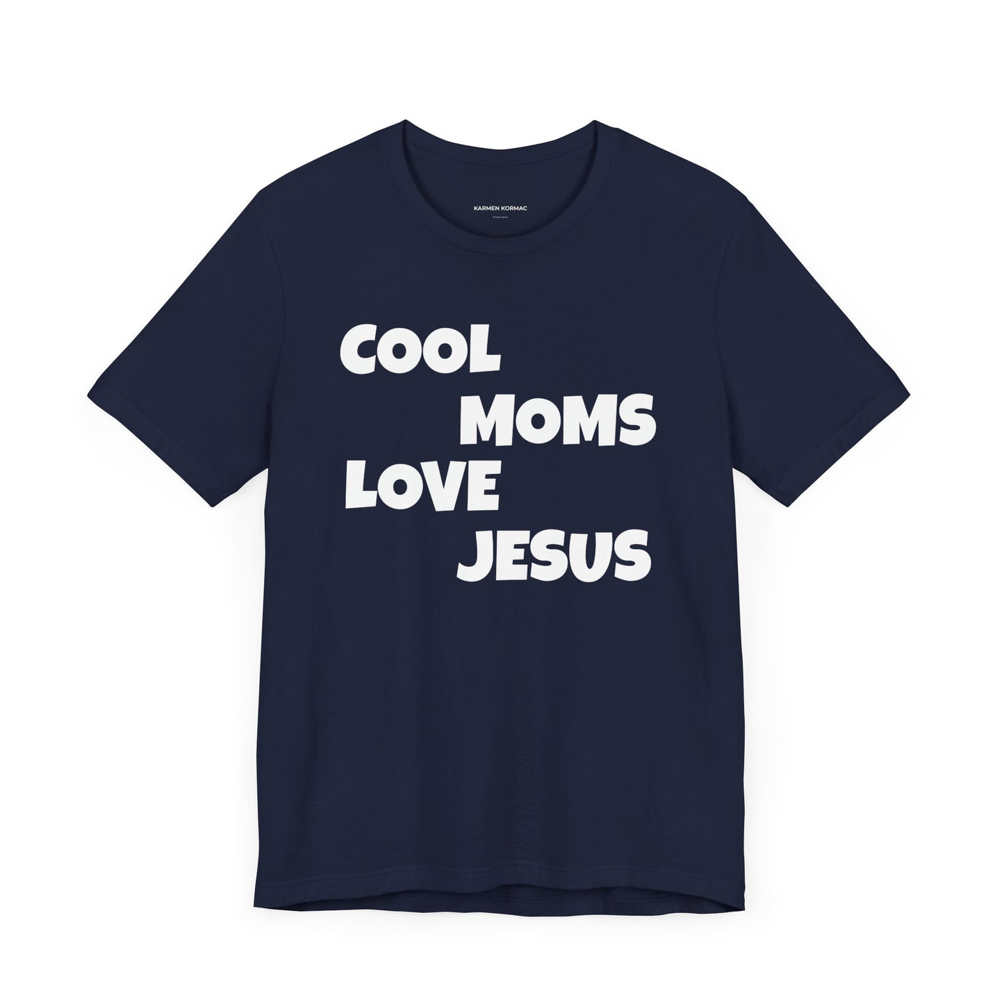 Cool Moms Love Jesus