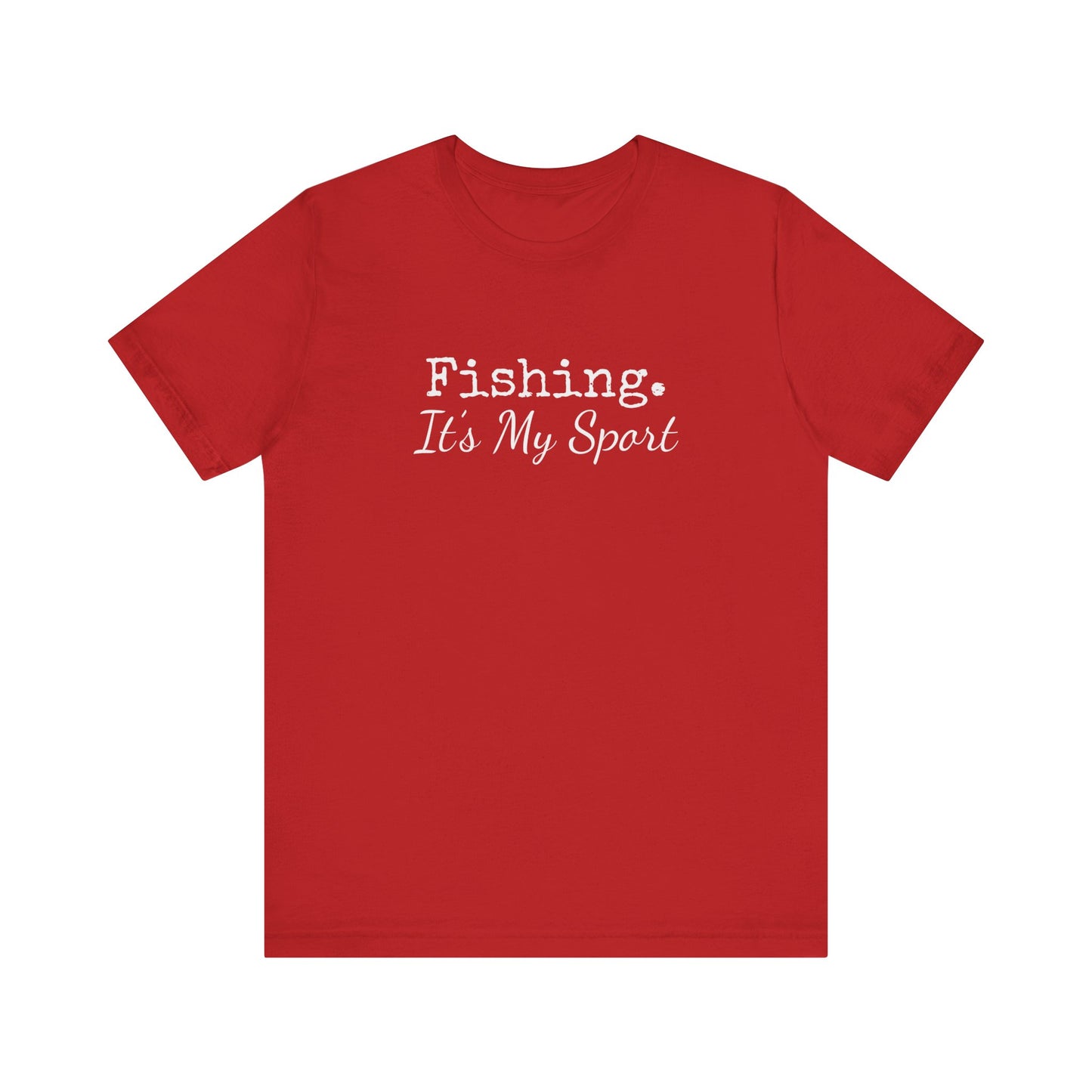 FISHING IT'S MY SPORT