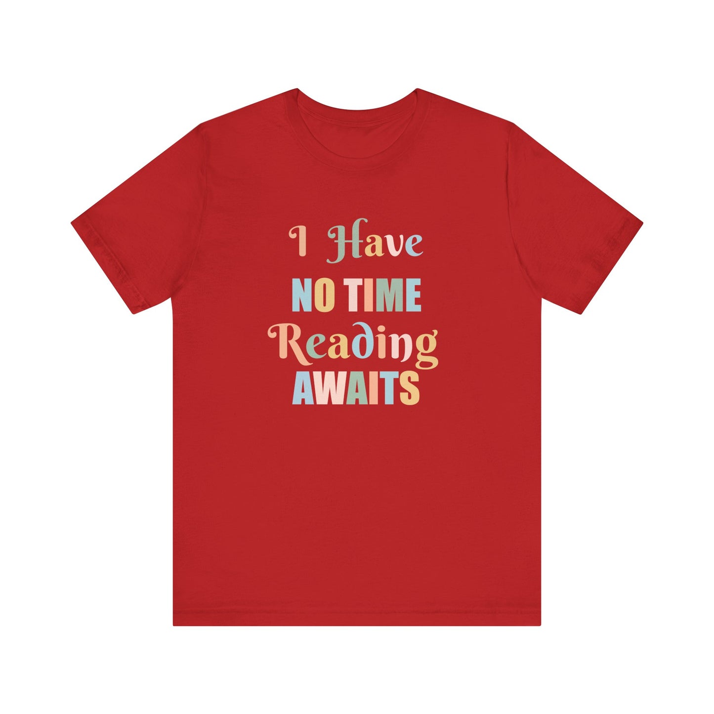 I HAVE NO TIME READING AWAITS