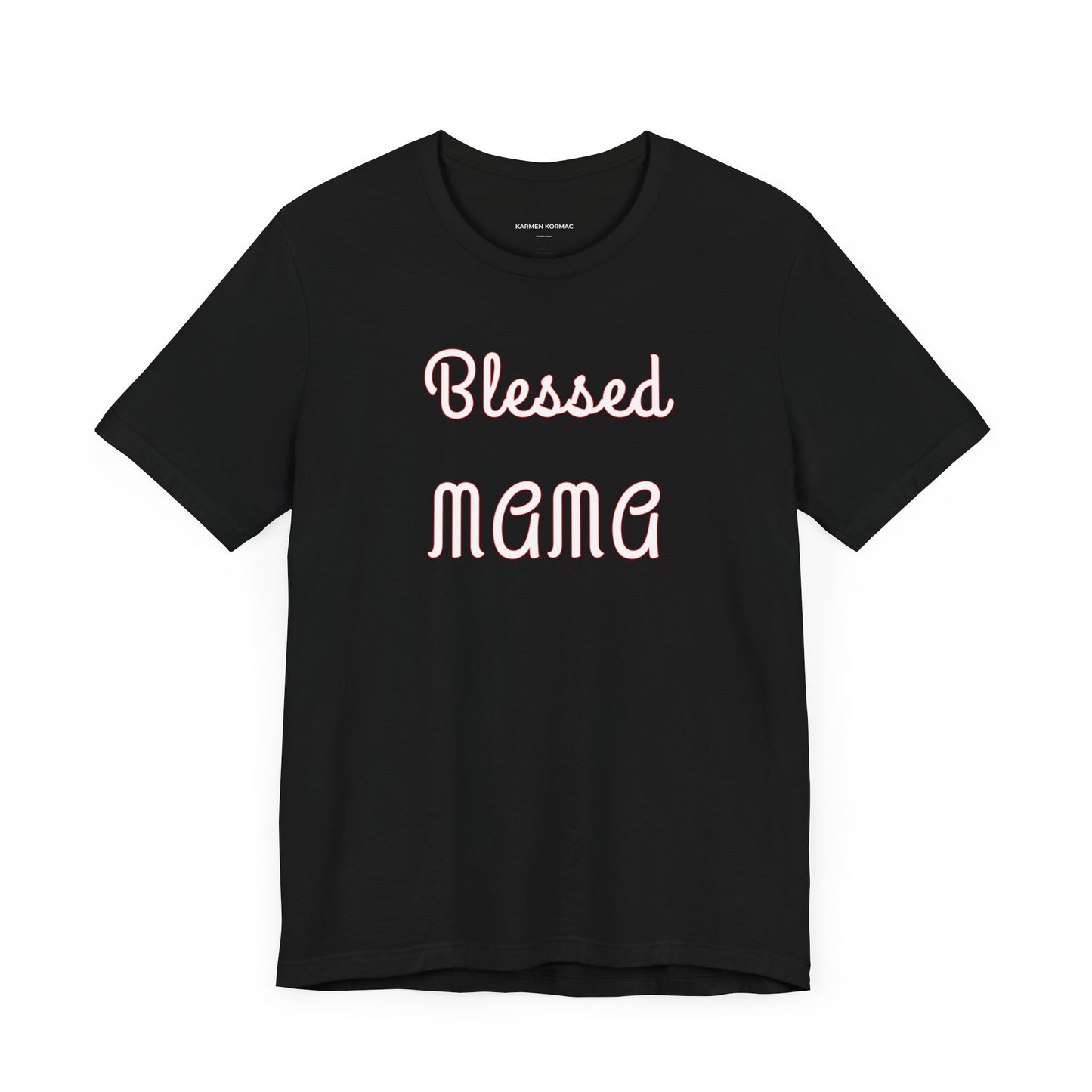 BLESSED MAMA