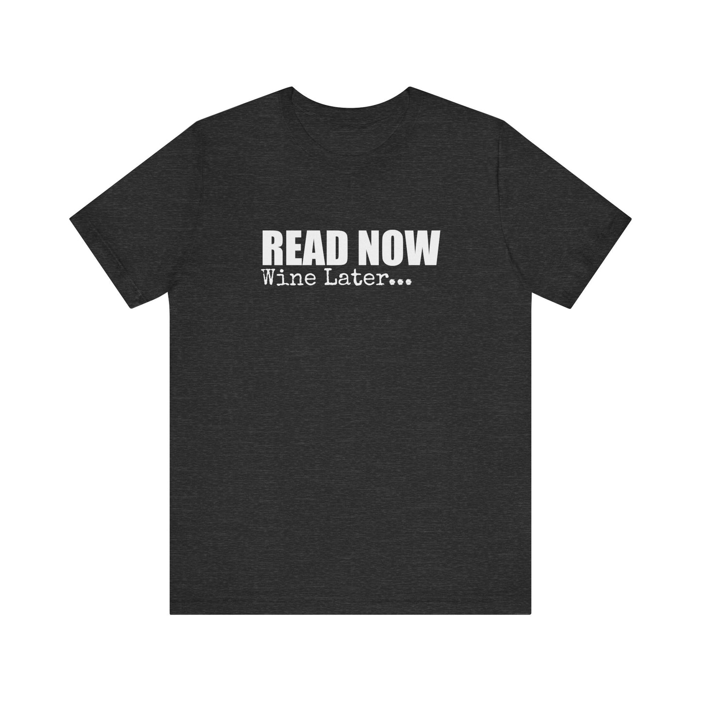 READ NOW WINE LATER