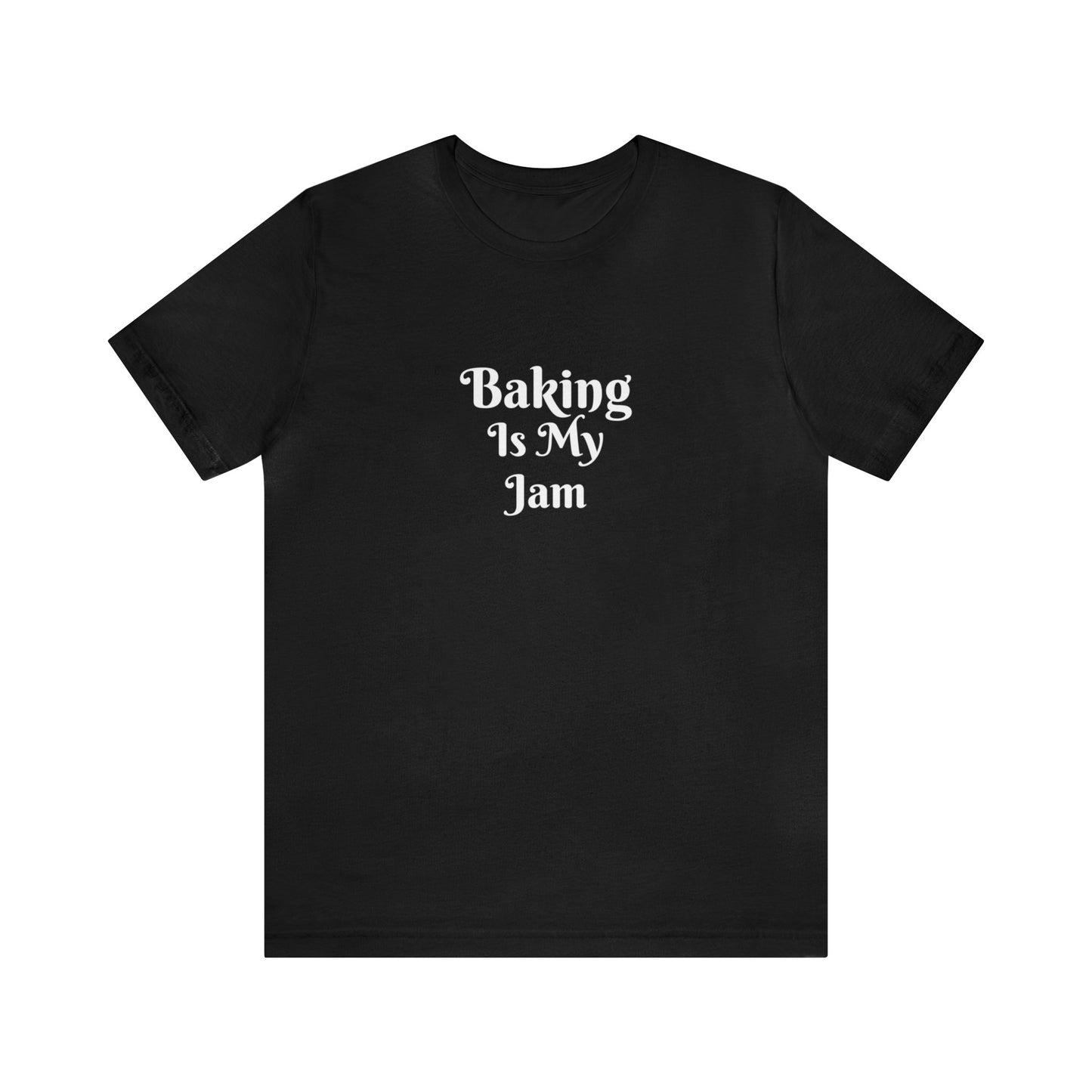 BAKING IS MY JAM