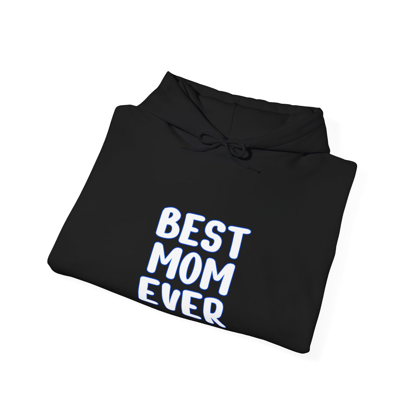 BEST MOM_EVER Hoodie for Moms - Perfect Gift for Mother's Day