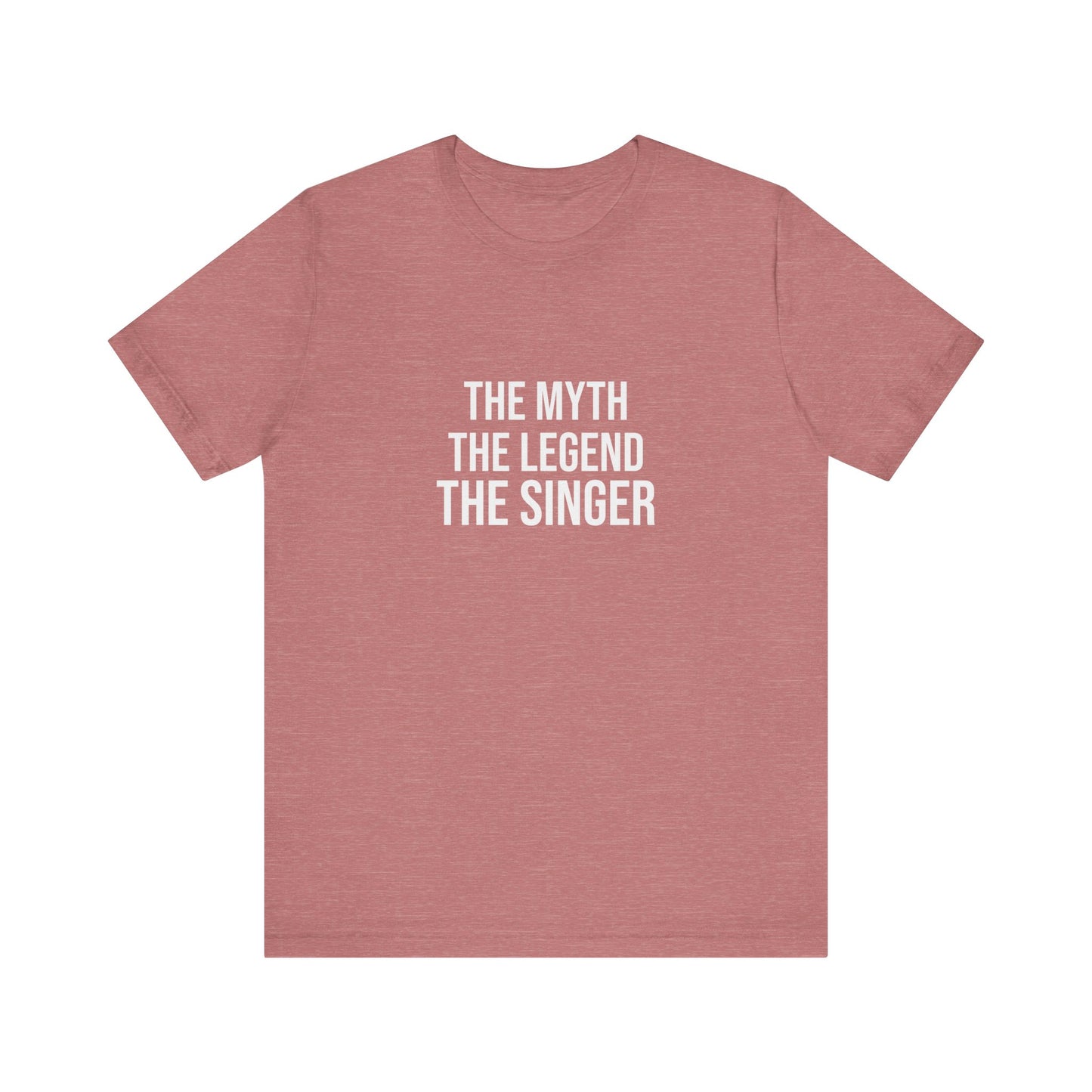 THE MYTH THE LEGEND THE SINGER