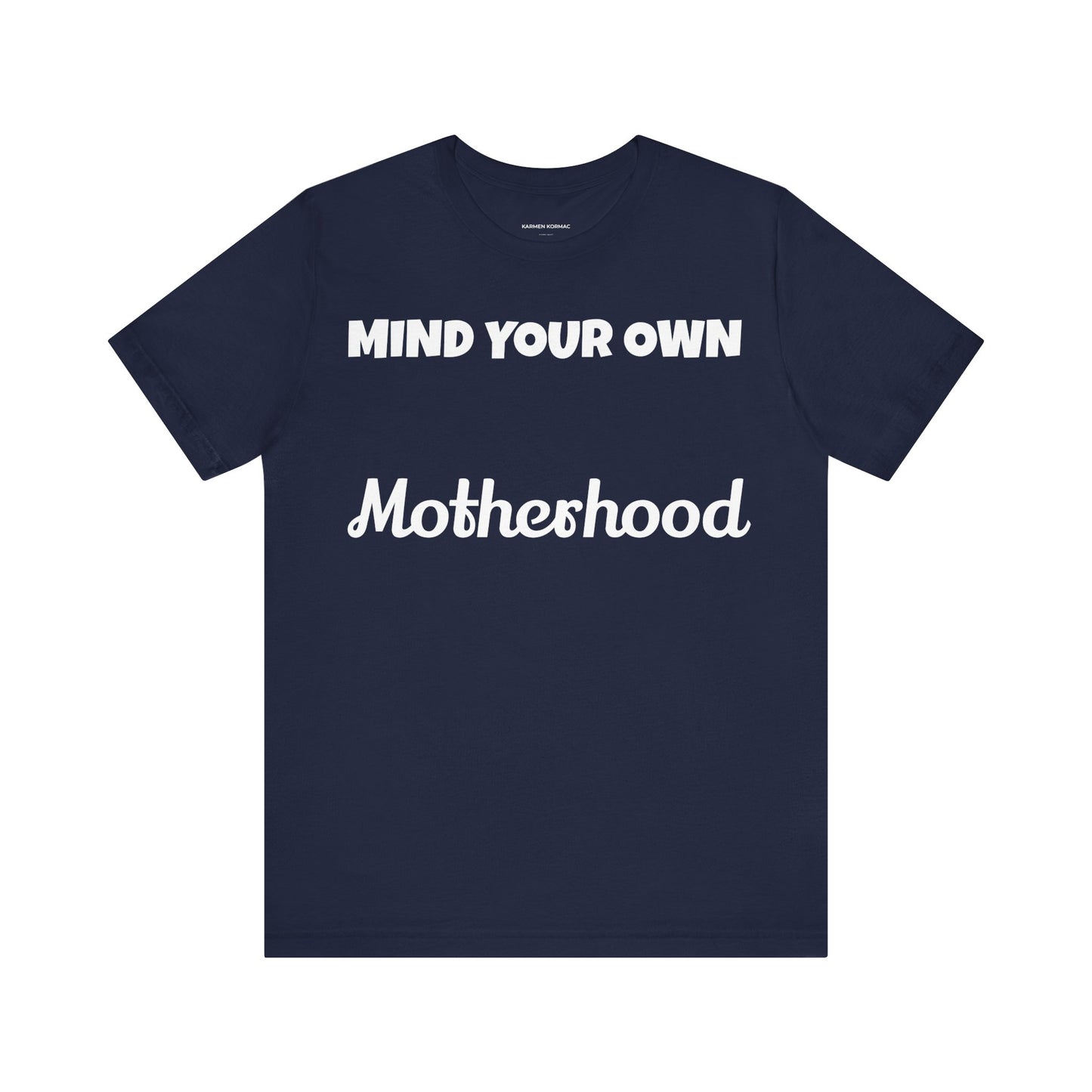 MIND YOUR MOTHERHOOD