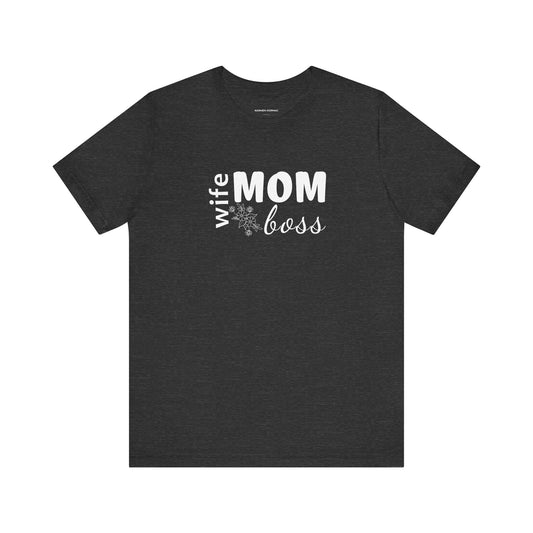 MOM WIFE BOSS