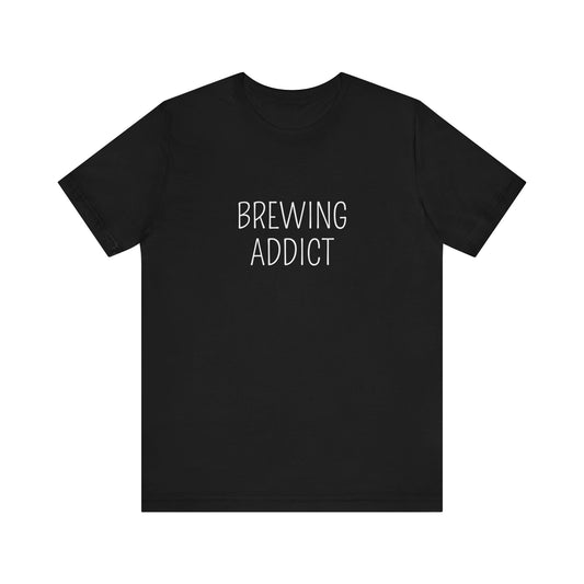 BREWING ADDICT