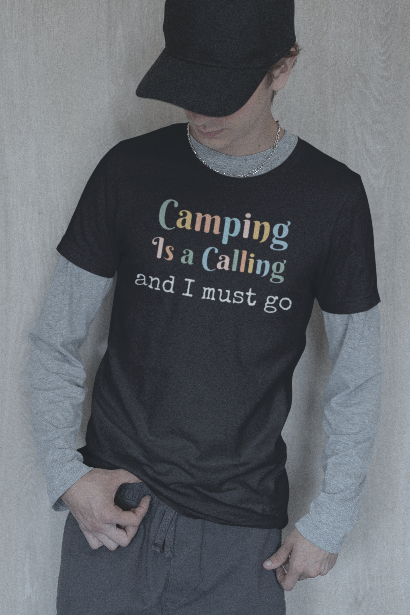 CAMPING IS A CALLING AND I MUST GO