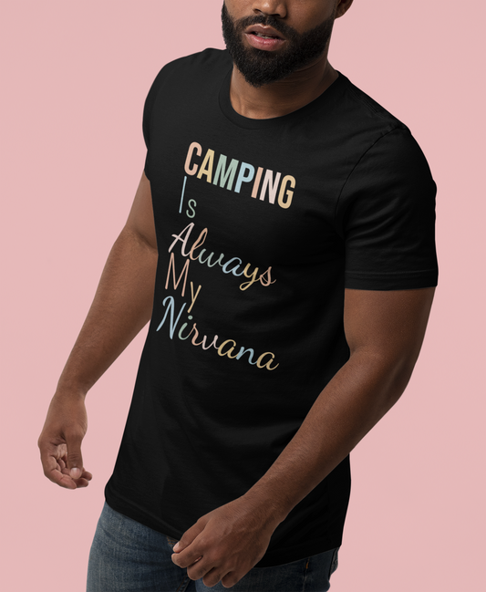 CAMPING IS ALWAYS MY NIRVANA