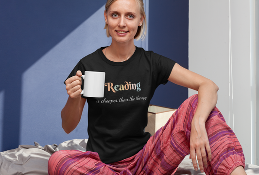 READING IS CHEAPER THAN THE THERAPY