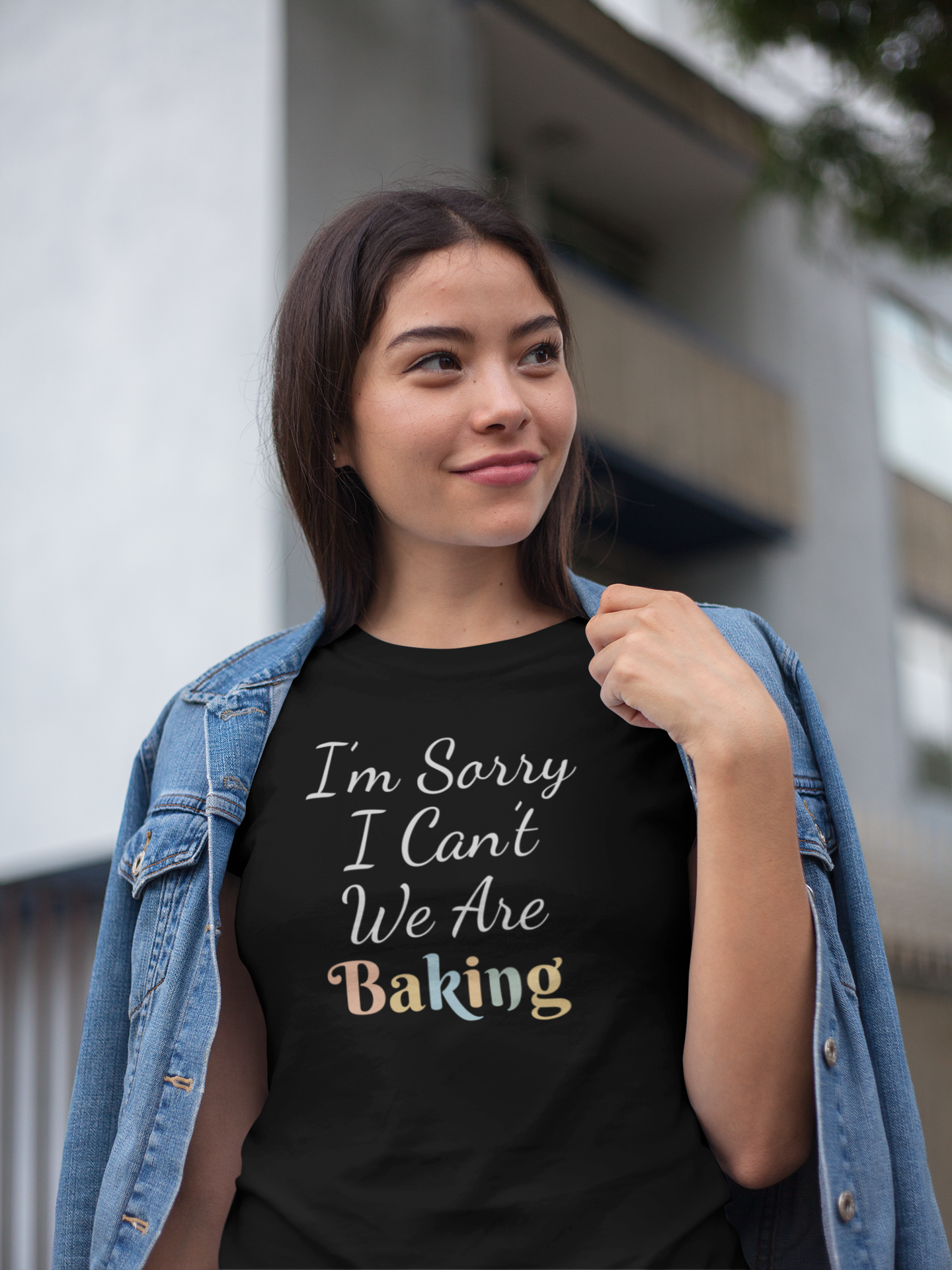 I'M SORRY I CAN'T WE ARE BAKING
